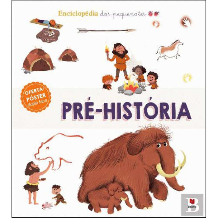 Texto Livro Enciclopédia dos Pequenotes Pré-História