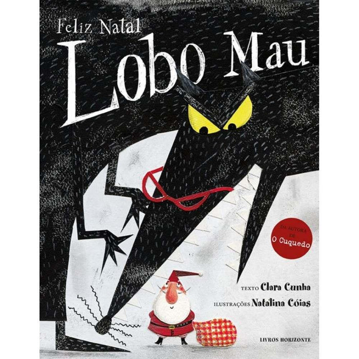 Livro Feliz Natal. Lobo Mau!