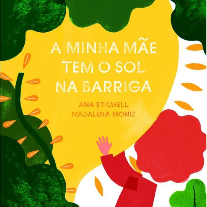 Livro A Minha Mãe Tem o Sol na Barriga