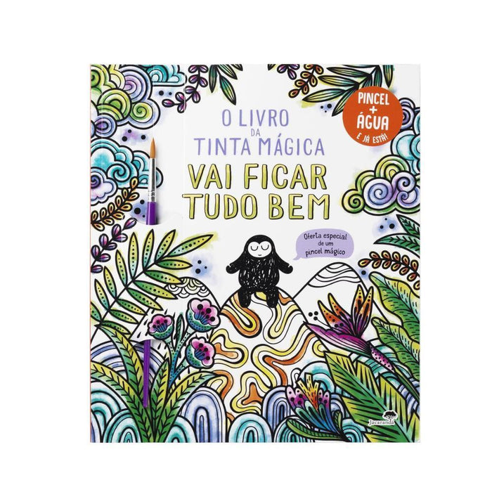 Livro da Tinta Mágica - Vai Ficar Tudo Bem