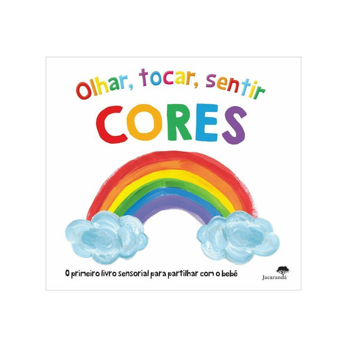 Livro Olhar, Tocar, Sentir - Cores