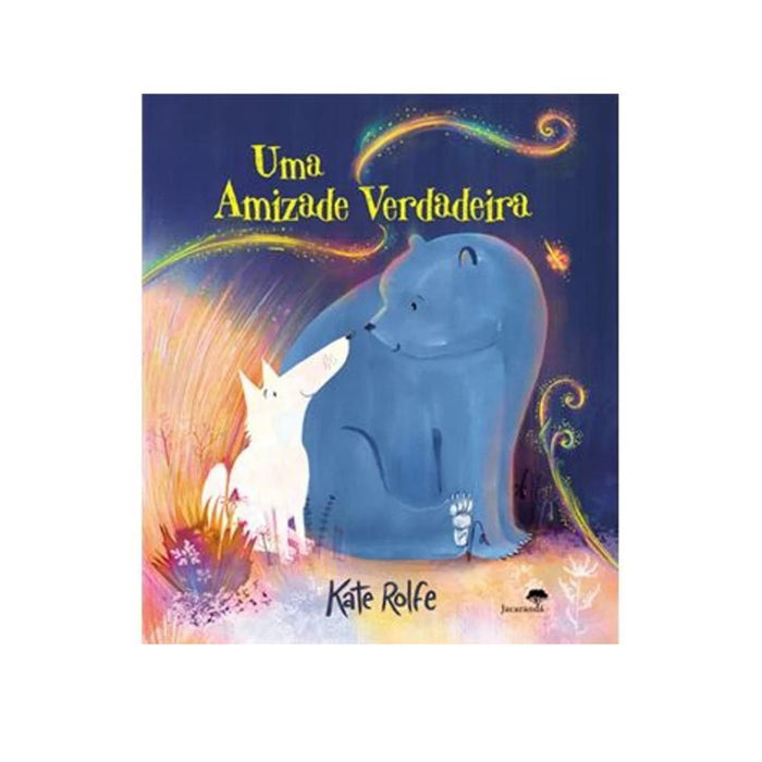 Livro Uma Amizade Verdadeira
